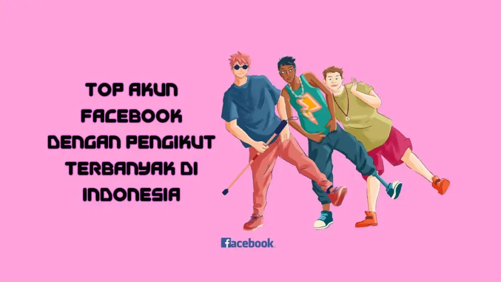 Pengikut FB Terbanyak di Indonesia