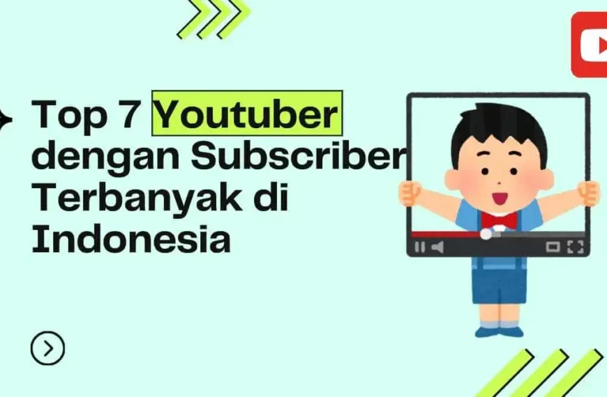 Youtuber dengan Subscriber Terbanyak di Indonesia